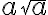  a\sqrt{a} 